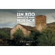 UN AÑO POR HUESCA DÍA A DÍA