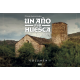 UN AÑO POR HUESCA DÍA A DÍA