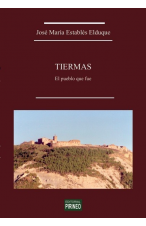 Tiermas, el pueblo que fue