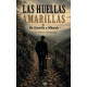 LAS HUELLAS AMARILLAS