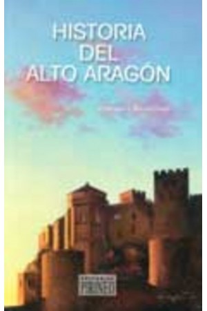 Historia del Alto Arag&oacute;n