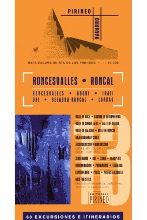 Roncesvalles. Roncal. 60 excursiones e itinerarios