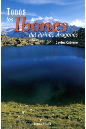 Todos los ibones del Pirineo Aragonés