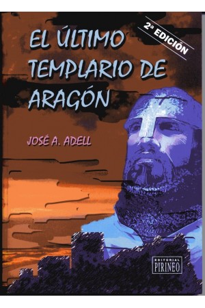 El &uacute;ltimo templario de Arag&oacute;n