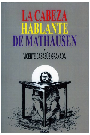 La cabeza hablante de Mathausen