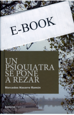 E-BOOK   UN PSQUIATRA SE PONE A REZAR