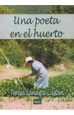 Una poeta en el huerto