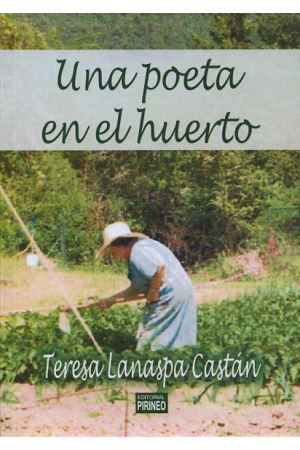 Una poeta en el huerto