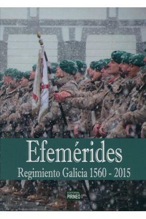 EFEM&Eacute;RIDES REGIMIENTO GALICIA 1560-2015