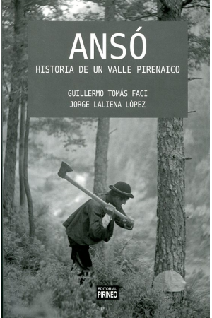 ANS&Oacute;: HISTORIA DE UN VALLE PIRENAICO