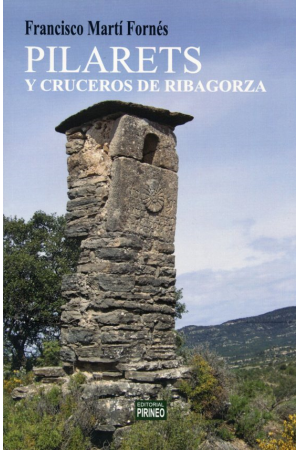 PILARETS Y CRUCEROS DE RIBAGORZA