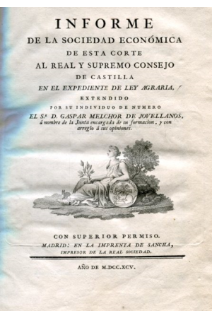 (1795) LEY AGRARIA DE JOVELLANOS 