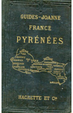(AÑO 1901) GUIDES-JOANNE PYRENEES