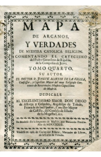 (AÑO 1723). MAPA DE ARCANOS Y VERDADES DE NUESTRA RELIGIÓN CATÓLICA