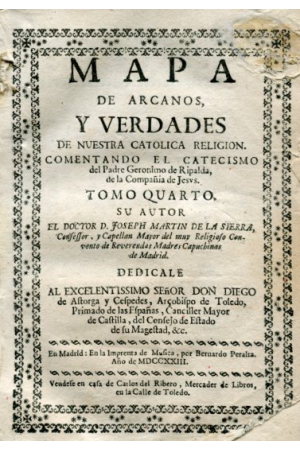 (1723)  MAPA DE ARCANOS Y VERDADES DE NUESTRA RELIGI&Oacute;N CAT&Oacute;LICA