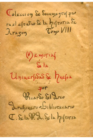 (1912) MEMORIAS DE LA UNIVERSIDAD DE HUESCA
