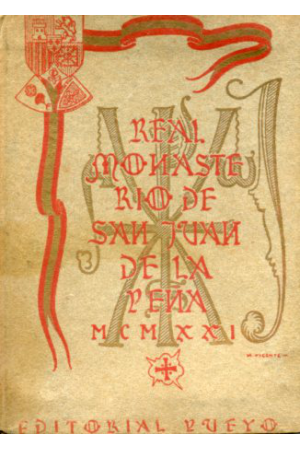 (1920) REAL MONASTERIO DE SAN JUAN DE LA PE&Ntilde;A