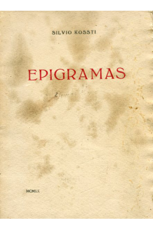 (1920) EPIGRAMAS DE SILVIO KOSTI