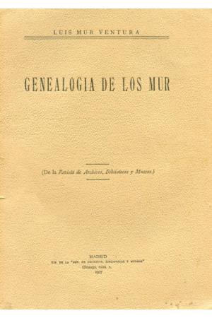 (1927) GENEALOG&Iacute;A DE LOS MUR
