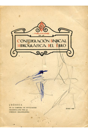 (1926) CONFEDERACI&Oacute;N SINDICAL HIDROGR&Aacute;FICA DEL EBRO