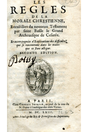 (1663) LES REGLES DE LA MORALE CHRESTIENNE