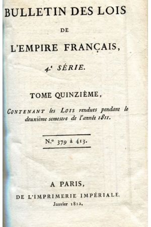 (1812) BULLETIN DES LOIS DE L´EMPIRE FRANCAIS