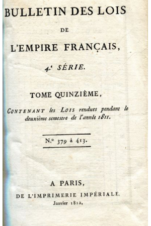 (1812) BULLETIN DES LOIS DE L&acute;EMPIRE FRANCAIS