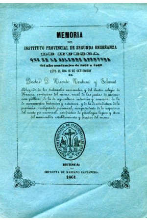 (1861) INSTITUTO PROVINCIAL DE SEGUNDA ENSE&Ntilde;ANZA DE HUESCA