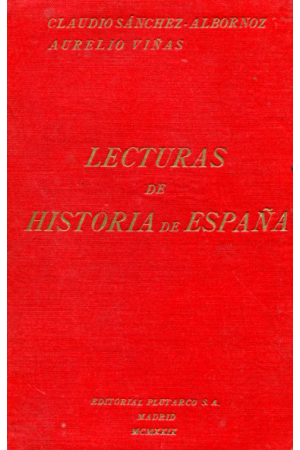 (1929) LECTURAS DE HISTORIA DE ESPA&Ntilde;A DE S&Aacute;NCHEZ ALBORNOZ