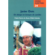 (2007) JAVIER OSÉS. UN OBISPO EN TIEMPOS DE CAMBIO