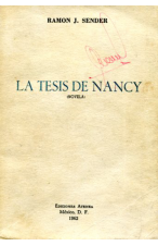 (1962) LA TESIS DE NANCY DE RAMÓN J. SENDER