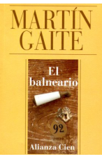 (1993) EL BALNEARIO DE CARMAEN MAR´TIN GAYTE