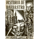 (1981) HISTORIA DE BARBASTRO DE SATURNINO LÓPEZ DE NOVOA