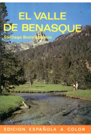(1983) EL VALLE DE BENASQUE DE SANTIAGO BROTO
