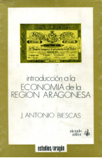 (1977) INTRODUCCIÓN A LA ECONOMÍA DE LA REGIÓN ARAGONESA