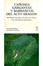 (1986) CAÑONES GARGANTAS Y BARRANCOS DEL ALTO ARAGÓN