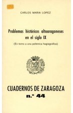 (1979) PROBLEMAS HISTÓRICOS ALTOARAGONESES EN EL SIGLO IX