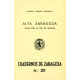 (1977) ALTA ZARAGOZA.VIAJES POR LAPIEL DE ARAGÓN.CUADERNOS DE ZARAGOZA Nº 21.  