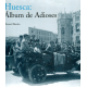 (2008) HUESCA ÁLBUM DE ADIOSES