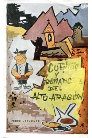 (1971) CUENTOS Y ROMANCES DEL ALTO ARAGÓN
