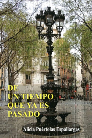DE UN TIEMPO QUE YA ES PASADO