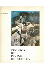 (1968) CRÓNICA DEL PIRINEO DE HUESCA