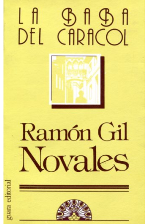 (1985) LA BABA DEL CARACOL DE RAMÓN GIL NOVALES