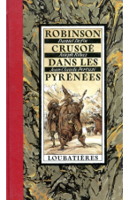 (1995) ROBINSON CRUSOÉ DANS LES PYRENEES