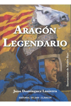 (2009) ARAGÓN LEGENDARIO