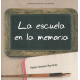 (2010) LA ESCUELA EN LA MEMORIA