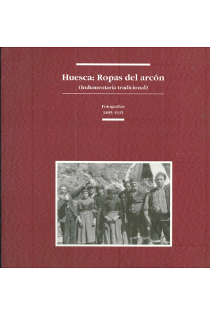 (1997) HUESCA: ROPAS DEL ARCÓN