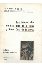 (1974) LOS MONASTERIOS DE SAN JUAN DE LA PEÑA Y SANTA CRUZ DE LA SERÓS