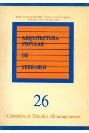 (1988) ARQUITECTURA POPULAR DE SERRABLO