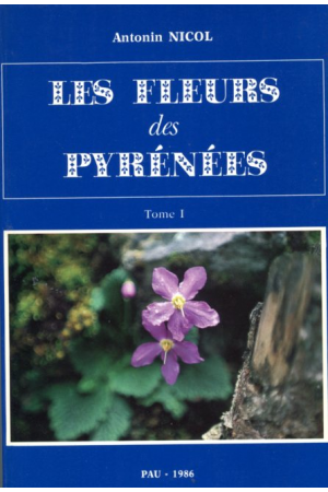 (1986) LES FLEURS DES PYRÉNÉES TOMO 1